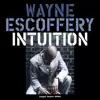 Intuition (feat. Jeremy Pelt, Rick Germanson, Gerald Cannon & Ralph Peterson) [Extended Version] album lyrics, reviews, download
