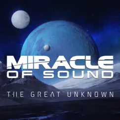 The Great Unknown - Single by Miracle of Sound album reviews, ratings, credits