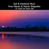 Sad & Emotional Music From Naruto & Naruto Shippuden: 22 Tracks For Piano Solo album lyrics, reviews, download