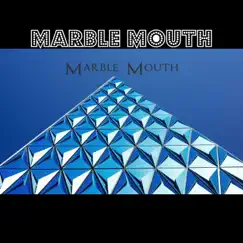 Marble Mouth Song Lyrics