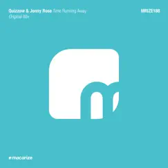 Time Running Away - Single by Quizzow & Jonny Rose album reviews, ratings, credits