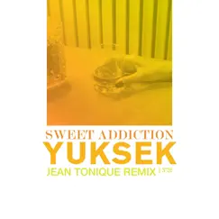 Sweet Addiction (feat. Her) [Jean Tonique Remix] Song Lyrics