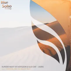 Osiris (Aurora Night vs. Iversoon & Alex Daf) - Single by Aurora Night & Iversoon & Alex Daf album reviews, ratings, credits