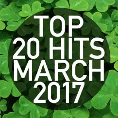 Top 20 Hits March 2017 (Instrumental Version) by Piano Dreamers album reviews, ratings, credits