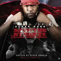 Save the Streets by Super Nard album reviews, ratings, credits