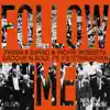 Follow Me (feat. Fil Straughan) song lyrics