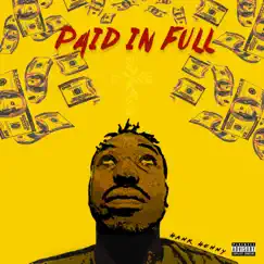 Paid in Full - Single by Hank Henny album reviews, ratings, credits