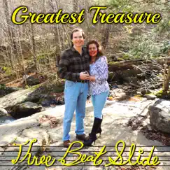 Greatest Treasure - Single by Three Beat Slide album reviews, ratings, credits