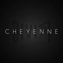 Cheyenne - Single by Divisi album reviews, ratings, credits