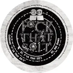 F**k That Shit - EP by Cuthead album reviews, ratings, credits