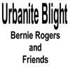 Urbanite Blight (feat. James Fox & Mike Kaczmarek) - Single album lyrics, reviews, download