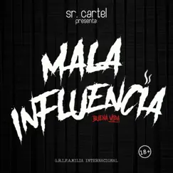 Mala Influencia (feat. Kraneo la Oveja Negra) Song Lyrics