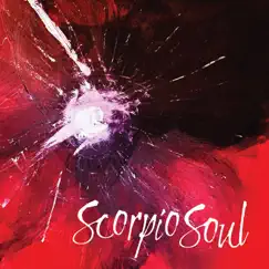 Scorpio Soul - EP by Tim Magwood album reviews, ratings, credits