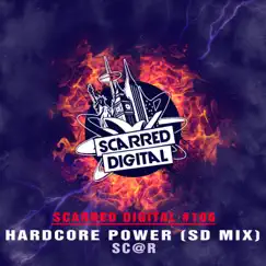 Hardcore Power (SD Mix) - Single by Sc@r album reviews, ratings, credits
