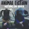 Anything Can Happen - EP album lyrics, reviews, download