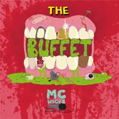 The Buffet by MC Wicks album reviews, ratings, credits