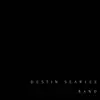 Dustin Searles Band - EP album lyrics, reviews, download