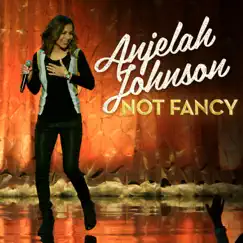 Not Fancy by Anjelah Johnson album reviews, ratings, credits