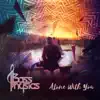 Alone with You (feat. Carly Lynn) - Single album lyrics, reviews, download